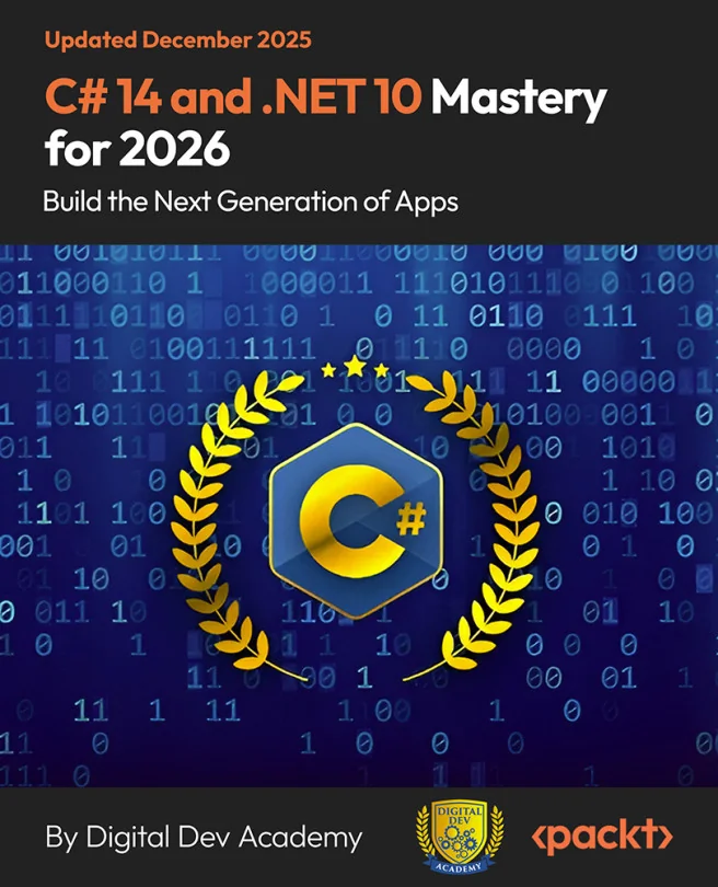 Cover image for C# 14 and .NET 10 Mastery for 2026: Build the Next Generation of Apps