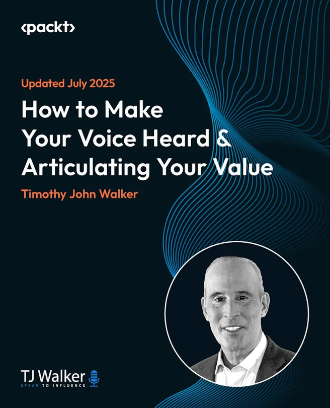 Cover image for How to Make Your Voice Heard & Articulating Your Value