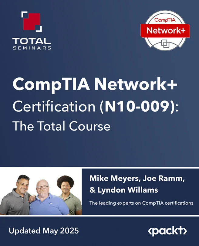 Cover image for CompTIA Network+ Certification (N10-009): The Total Course