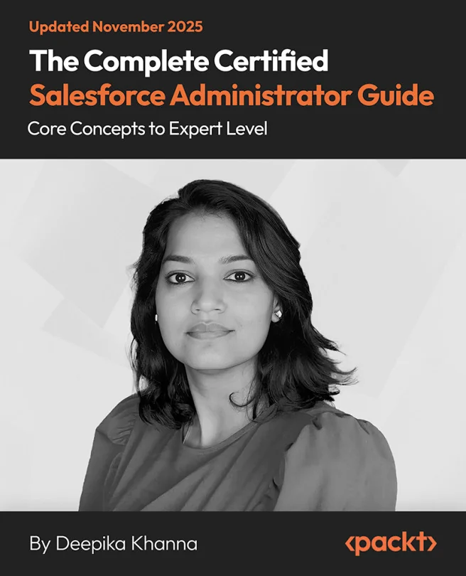 Cover image for The Complete Certified Salesforce Administrator Guide