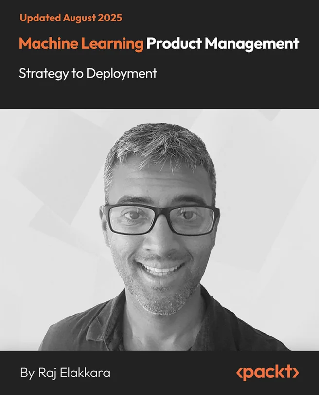 Cover image for Machine Learning Product Management - Strategy to Deployment