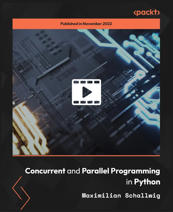 Cover image for Concurrent and Parallel Programming in Python