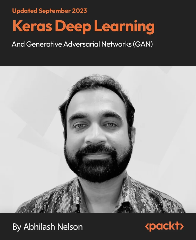 Cover image for Keras Deep Learning and Generative Adversarial Networks (GAN)