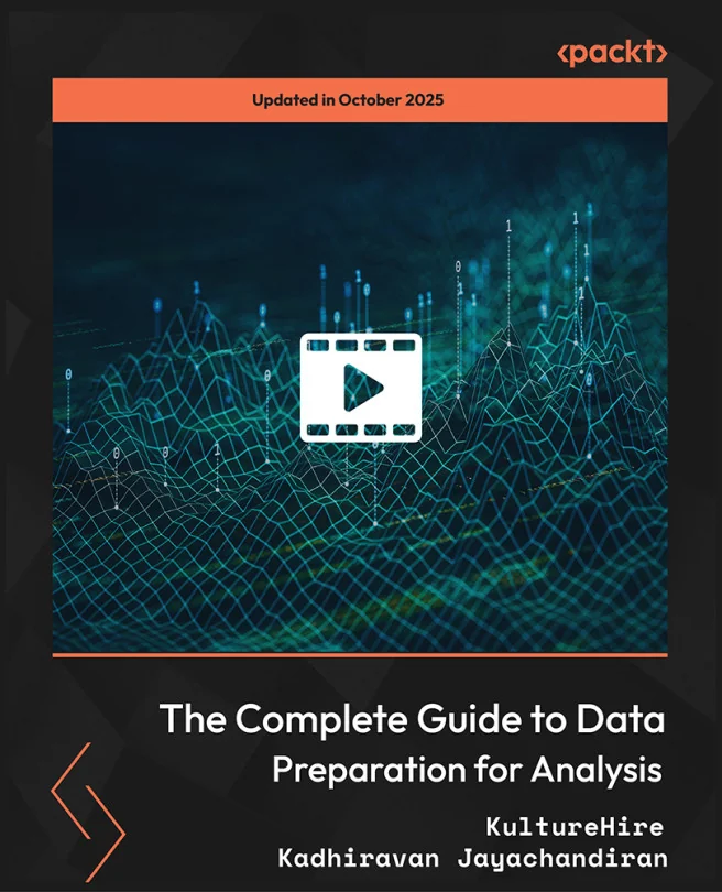 Cover image for The Complete Guide to Data Preparation for Analysis
