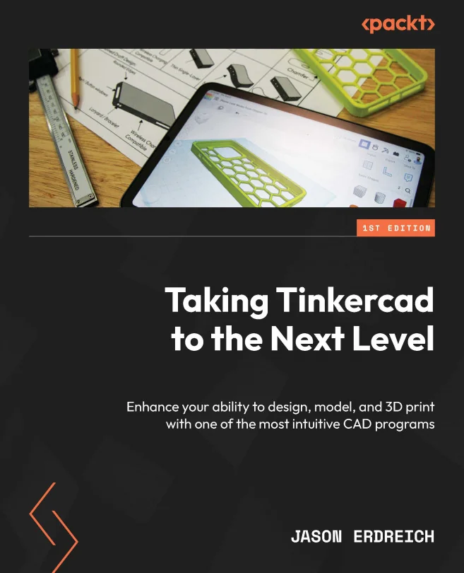 Cover image for Taking Tinkercad to the Next Level