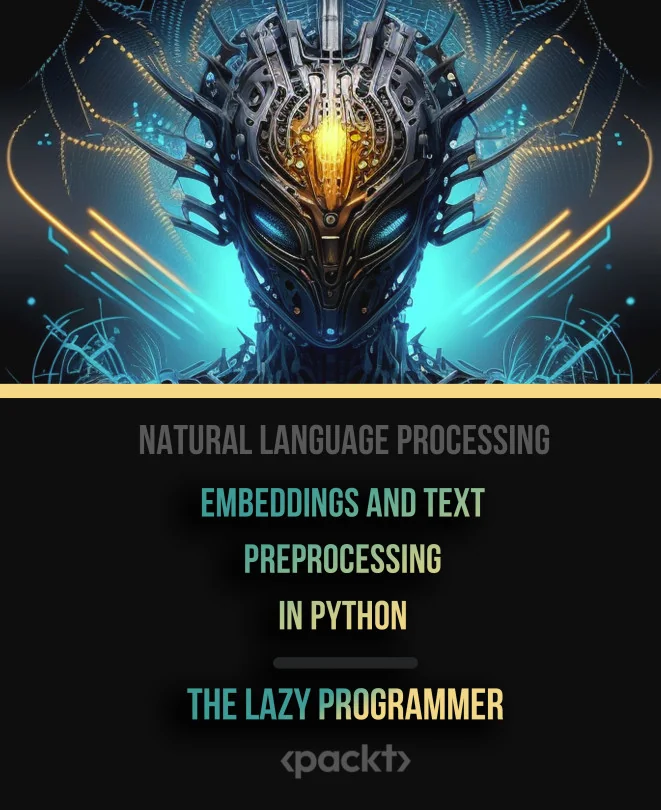 Cover image for Natural Language Processing - Embeddings and Text Preprocessing in Python