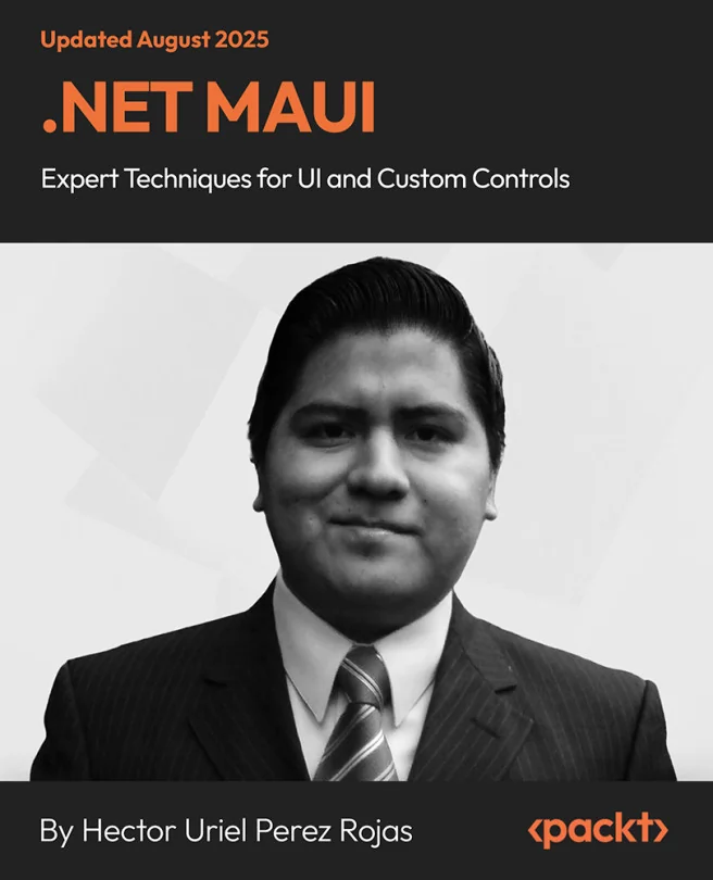 Cover image for .NET MAUI – Expert Techniques for UI and Custom Controls