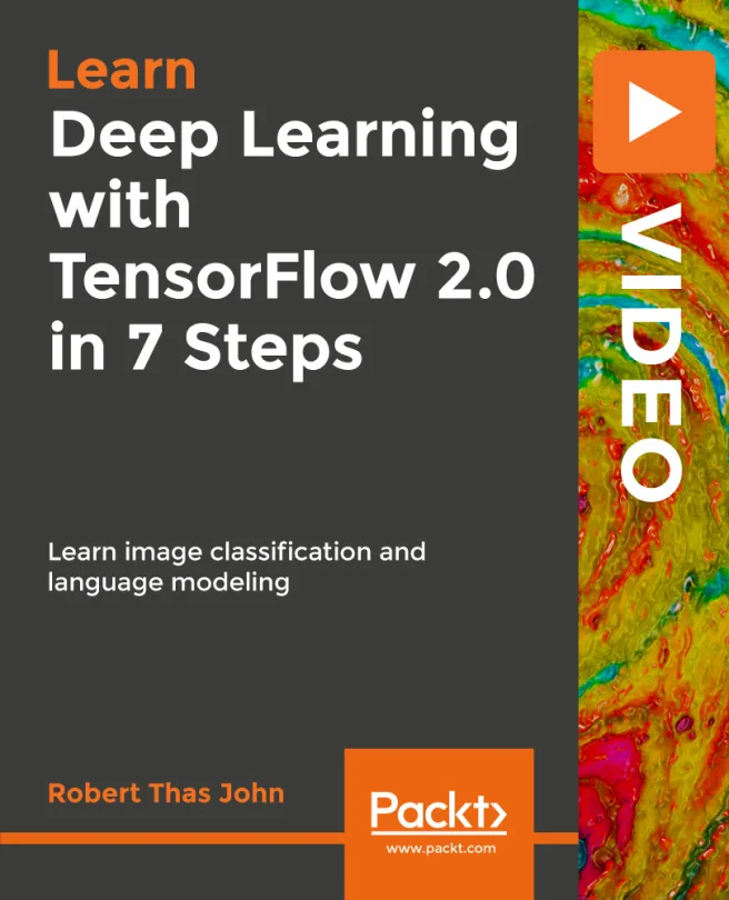 Cover image for Deep Learning with TensorFlow 2.0 in 7 Steps