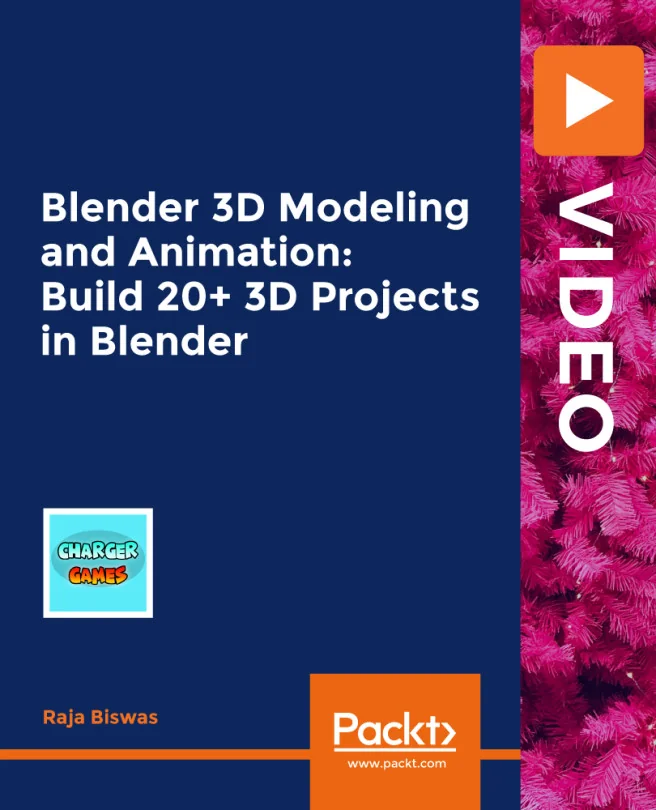 Cover image for Blender 3D Modeling and Animation: Build 20+ 3D Projects in Blender