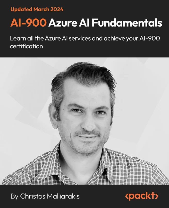 Cover image for AI-900 - Azure AI Fundamentals and Two Practice Tests