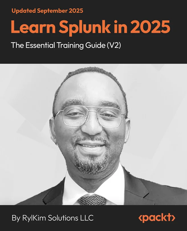 Cover image for Learn Splunk in 2025 - The Essential Training Guide (V2)