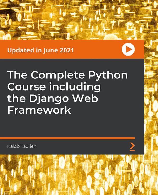 Cover image for The Complete Python Course including the Django Web Framework