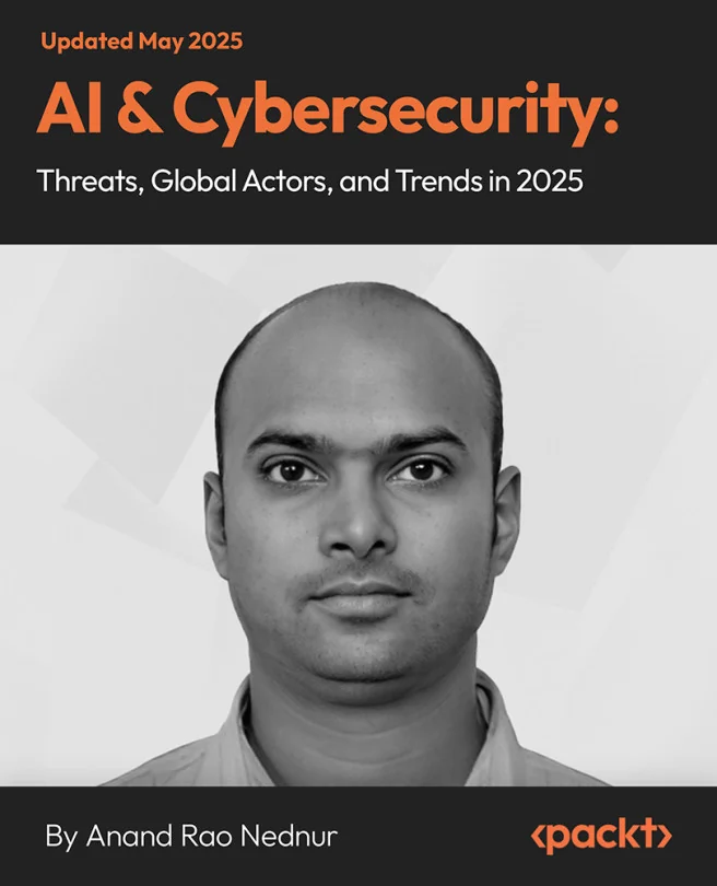 Cover image for AI & Cybersecurity: Threats, Global Actors, and Trends in 2025