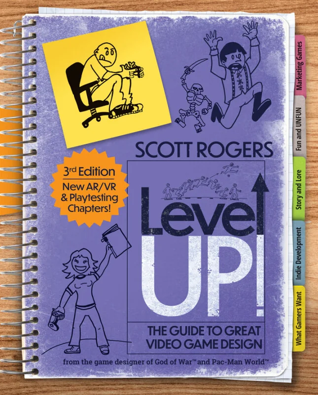 Cover image for Level Up! The Guide to Great Video Game Design