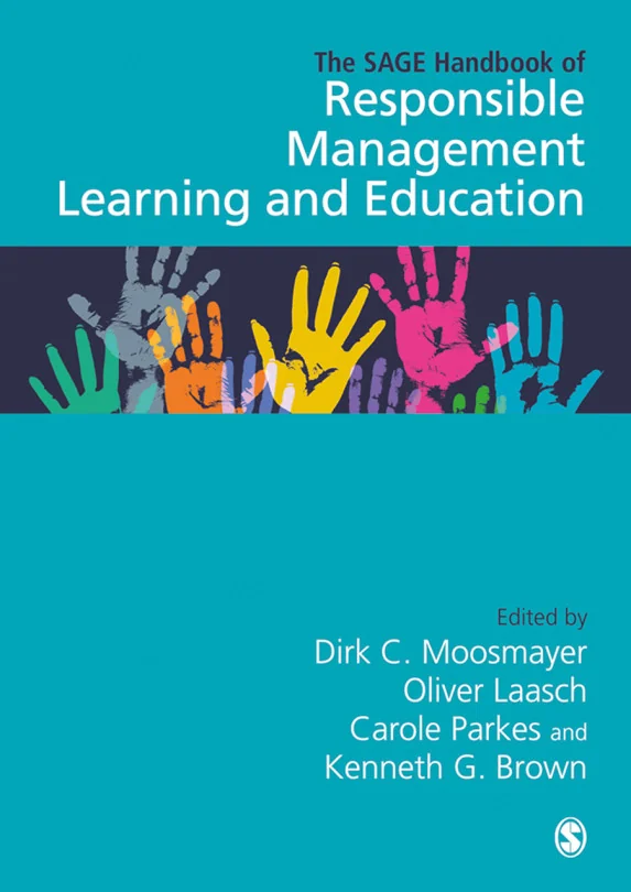 Cover image for The Sage Handbook of Responsible Management Learning and Education