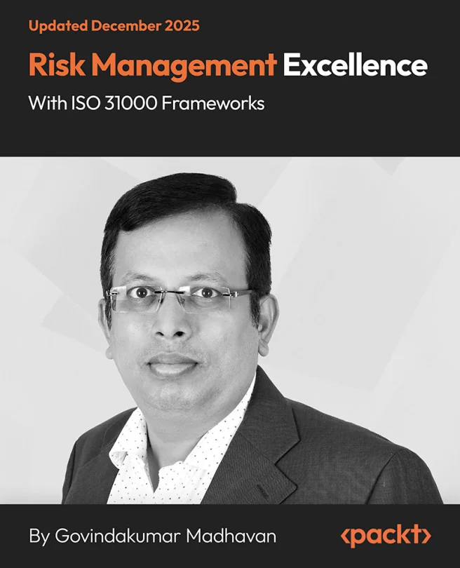 Cover image for Risk Management Excellence with ISO 31000 Frameworks