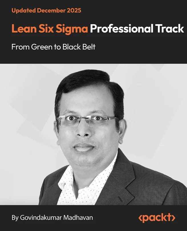Cover image for Lean Six Sigma Professional Track - From Green to Black Belt