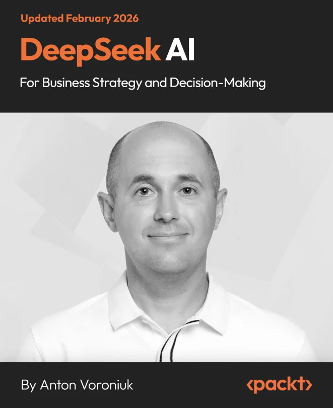 Cover image for DeepSeek AI for Business Strategy and Decision-Making