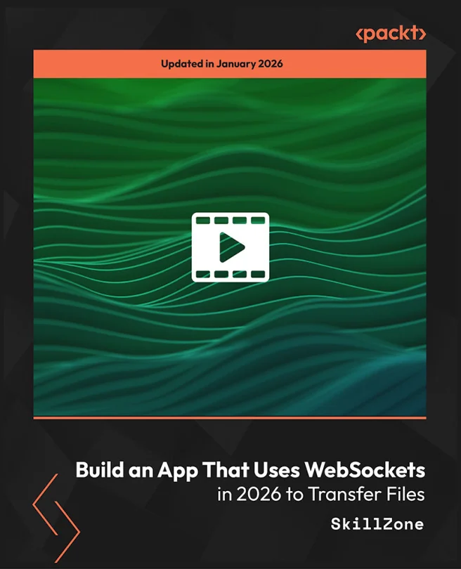 Cover image for Build an App That Uses WebSockets in 2026 to Transfer Files