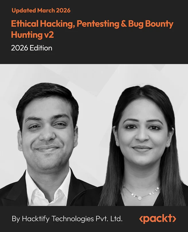 Cover image for Ethical Hacking, Pentesting & Bug Bounty Hunting v2 (2026 Edition)