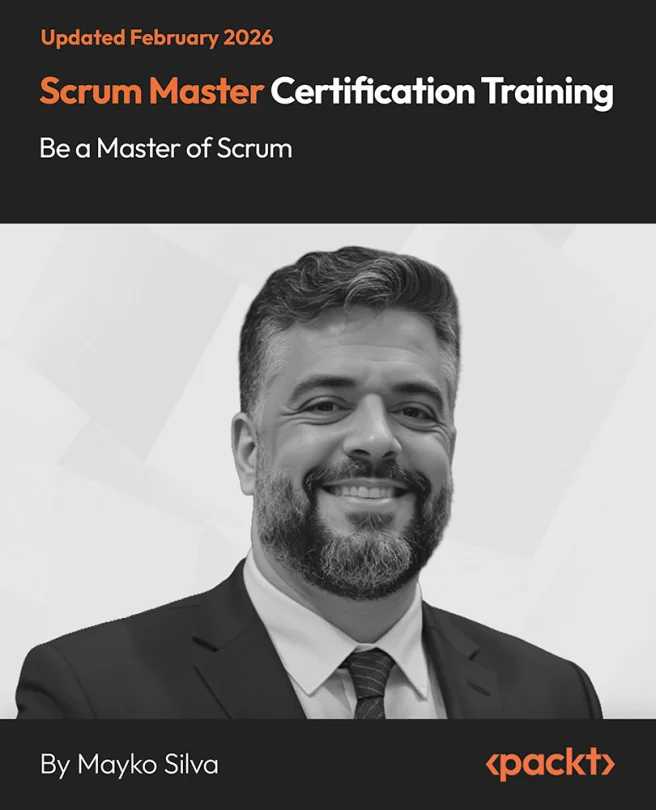 Cover image for Scrum Master Certification Training: Be a Master of Scrum