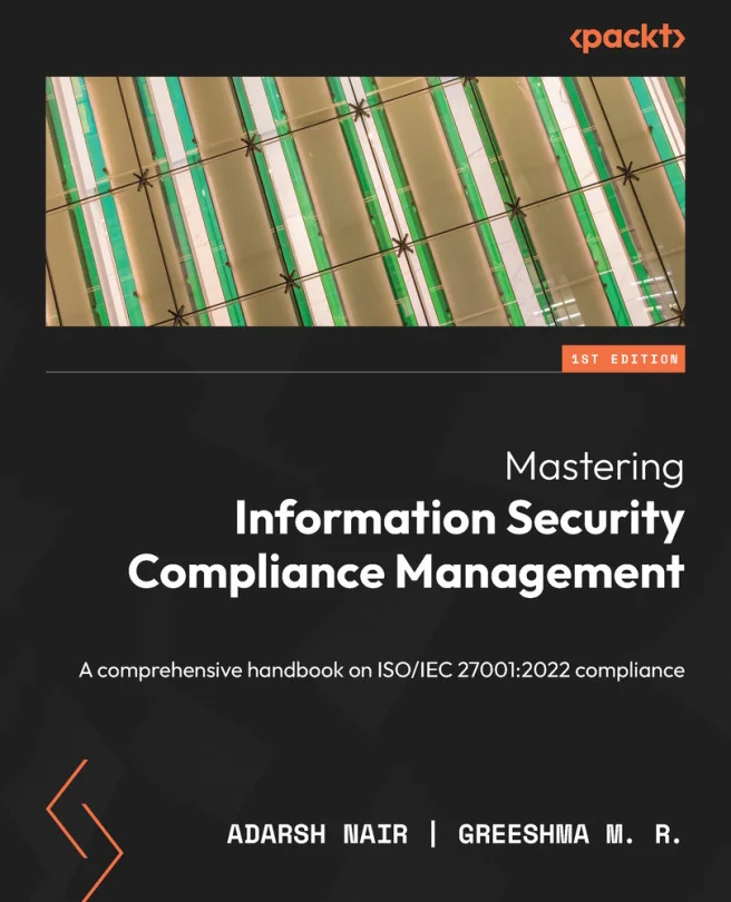 Cover image for Mastering Information Security Compliance Management