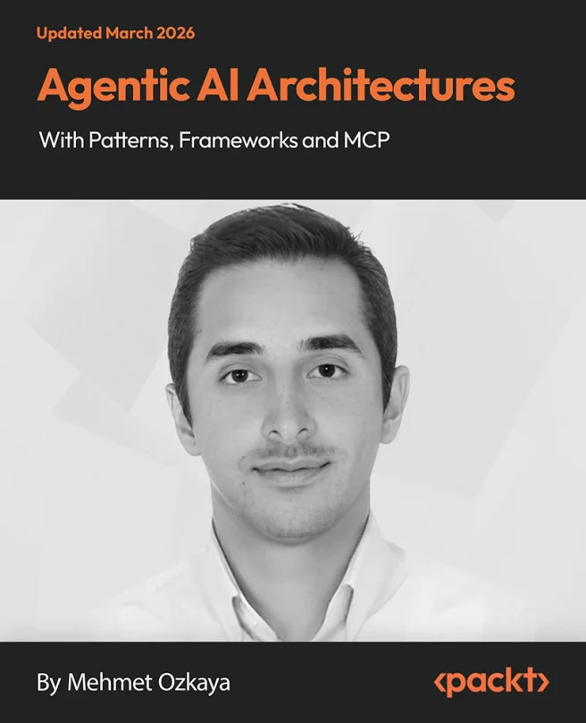 Cover image for Agentic AI Architectures with Patterns, Frameworks and MCP