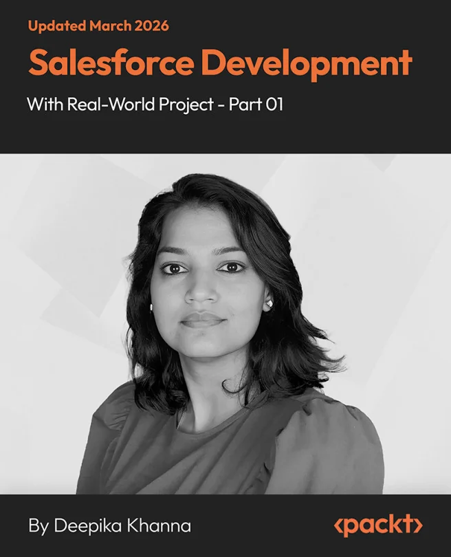 Cover image for Salesforce Development with Real-World Project - Part 01