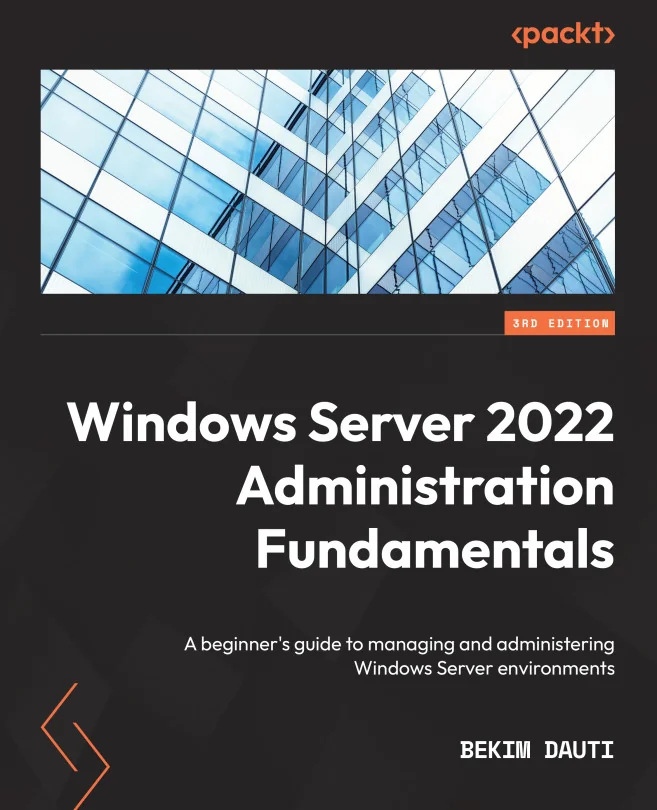 Cover image for Windows Server 2022 Administration Fundamentals