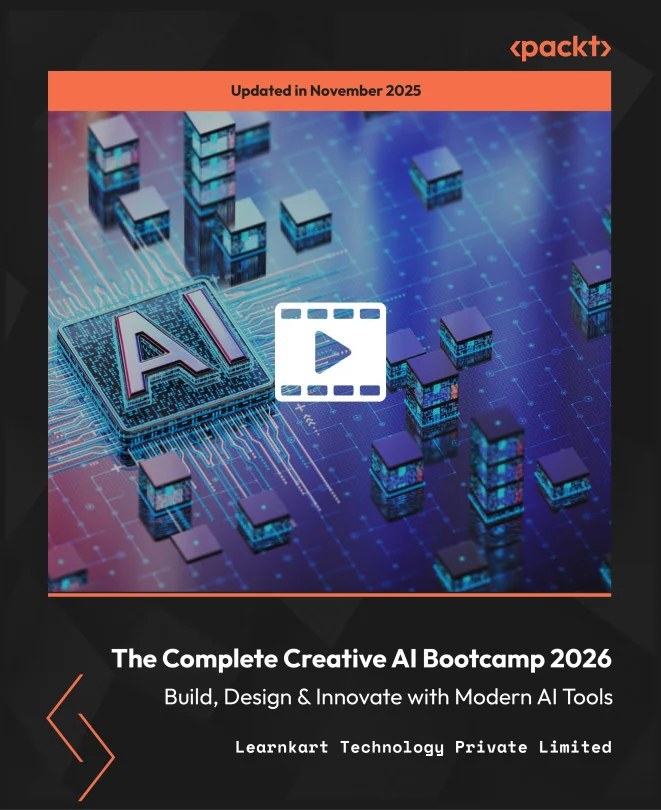 Cover image for The Complete Creative AI Bootcamp 2026 - Build, Design & Innovate with Modern AI Tools