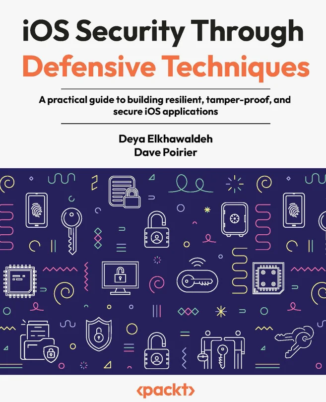 Cover image for iOS Security Through Defensive Techniques