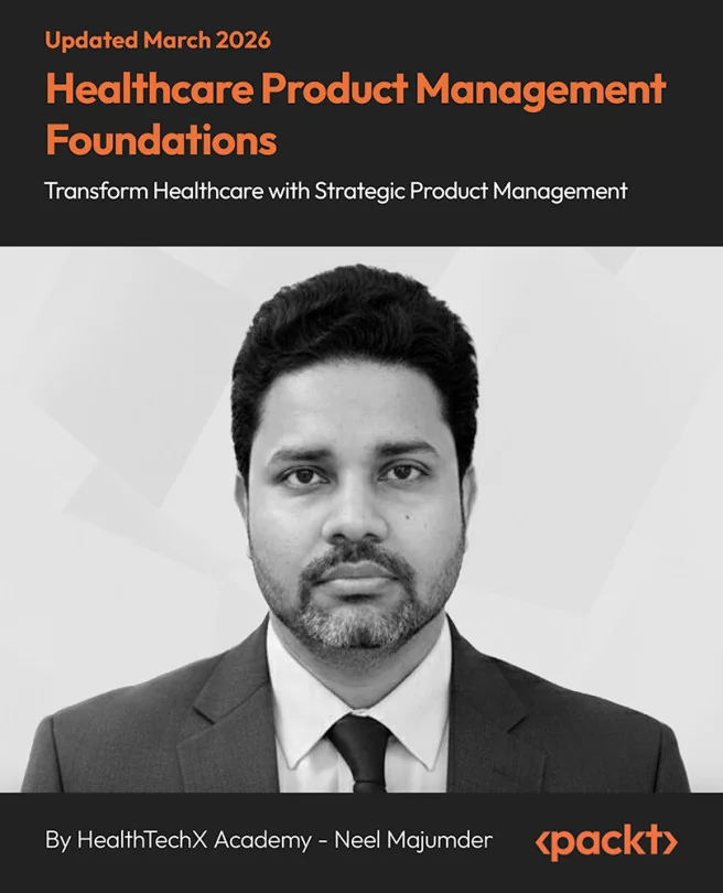 Cover image for Healthcare Product Management Foundations