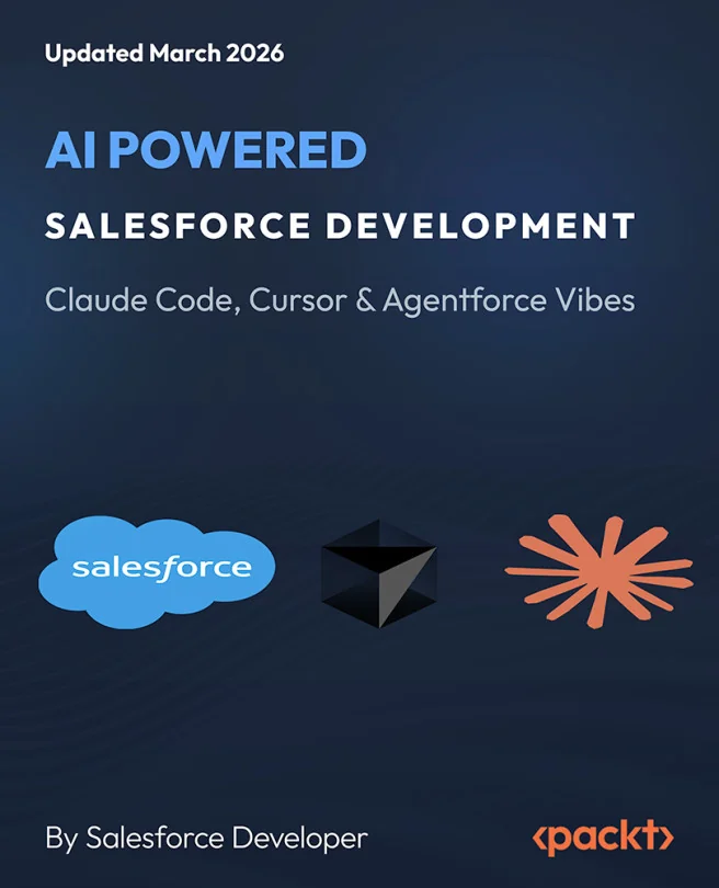 Cover image for AI Powered Salesforce Development - Claude Code, Cursor & Agentforce Vibes
