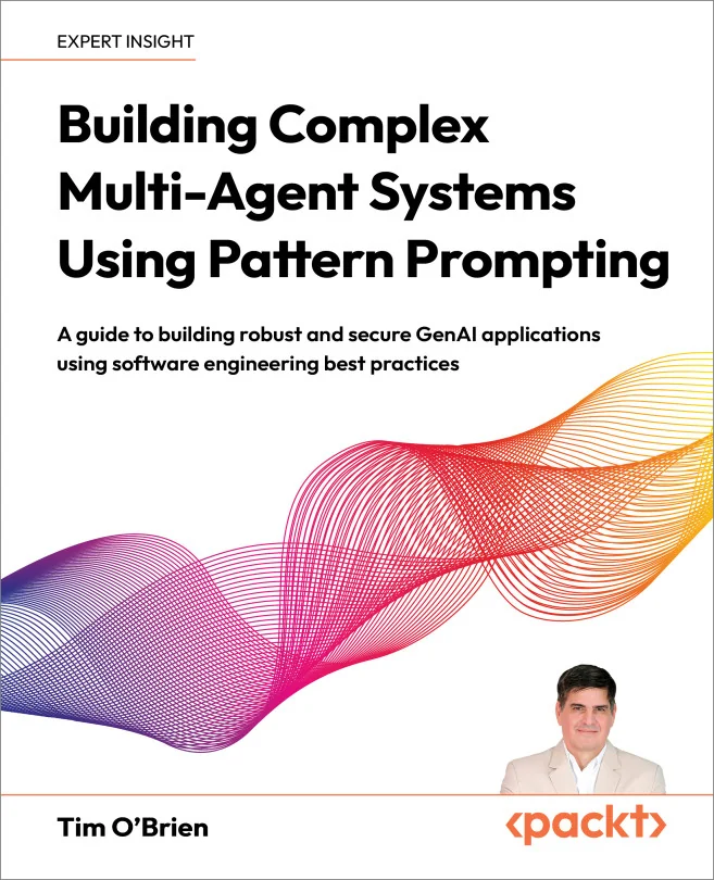 Cover image for Building Complex Multi-Agent Systems Using Pattern Prompting
