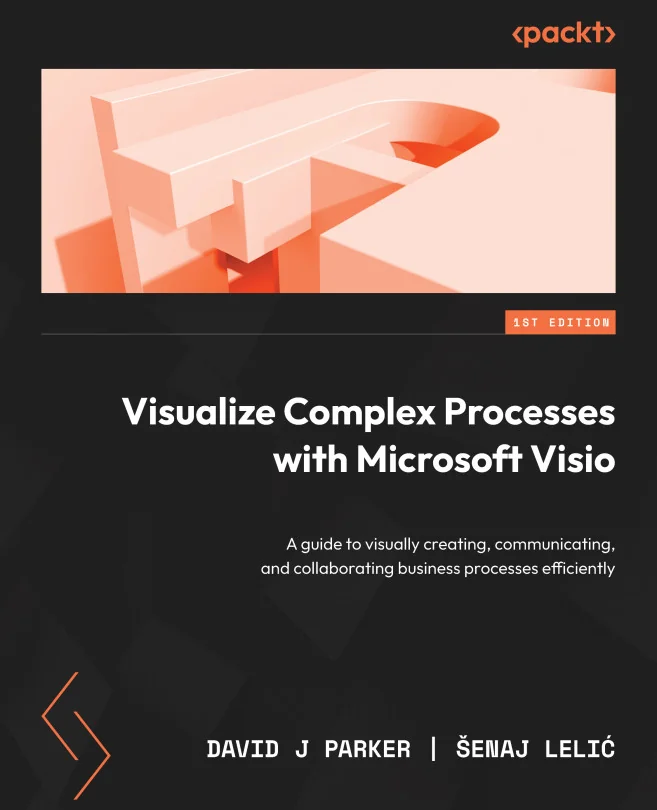 Cover image for Visualize Complex Processes with Microsoft Visio