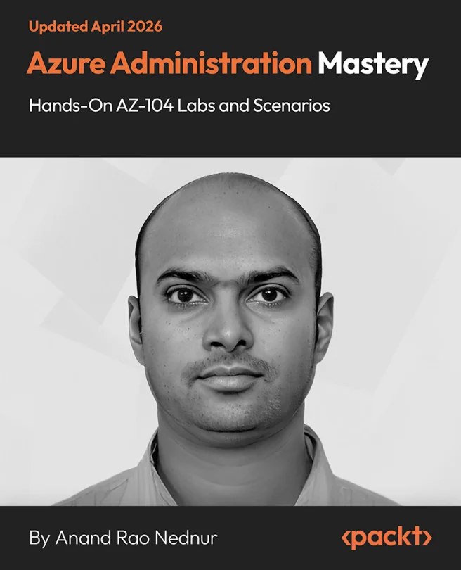 Cover image for Azure Administration Mastery – Hands-On AZ-104 Labs and Scenarios