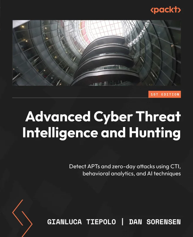 Cover image for Advanced Cyber Threat Intelligence and Hunting