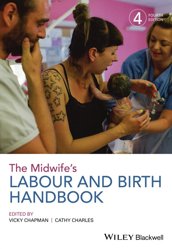 Cover image for The Midwife's Labour and Birth Handbook