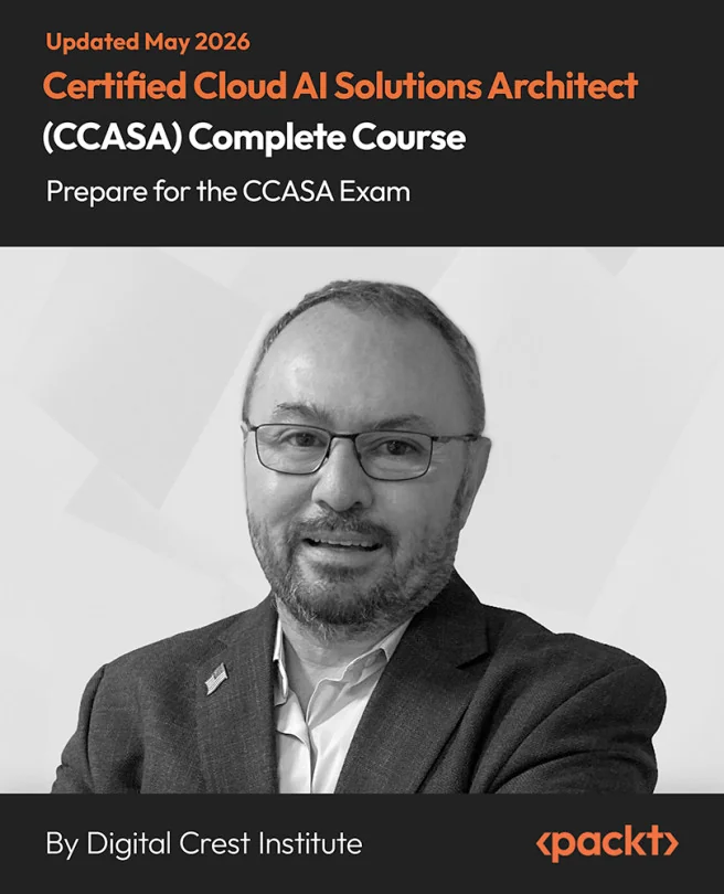 Cover image for Certified Cloud AI Solutions Architect (CCASA) Complete Course