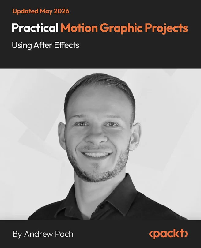 Cover image for Practical Motion Graphic Projects Using After Effects
