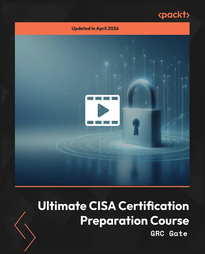 Cover image for Ultimate CISA Certification Preparation Course