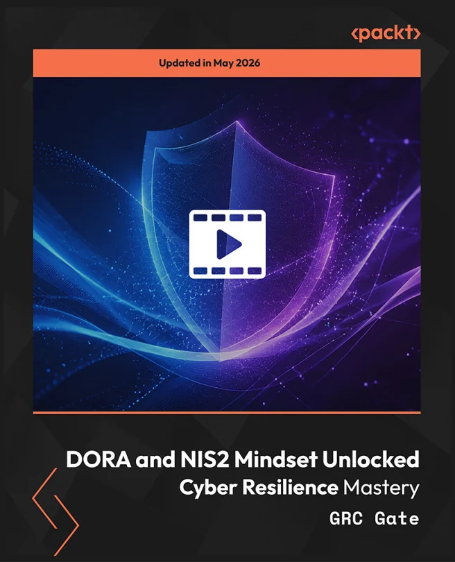 Cover image for DORA and NIS2 Mindset Unlocked - Cyber Resilience Mastery