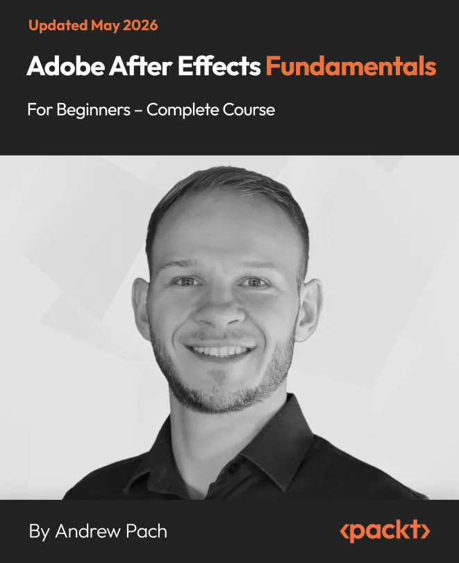 Cover image for Adobe After Effects Fundamentals for Beginners – Complete Course
