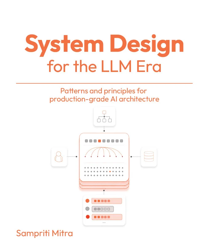 Cover image for System Design for the LLM Era