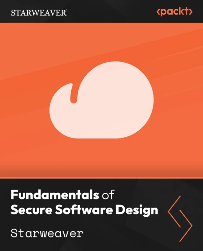 Cover image for Fundamentals of Secure Software Design