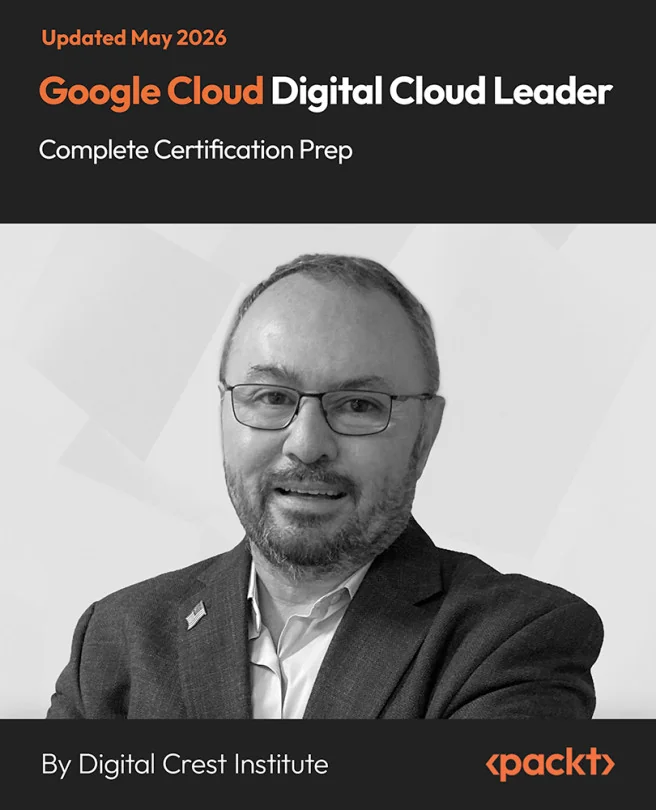 Cover image for Google Cloud Digital Cloud Leader Complete Certification Prep
