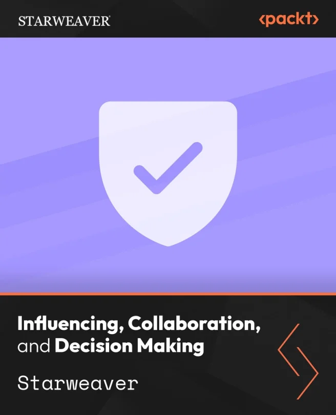 Cover image for Influencing, Collaboration, and Decision Making