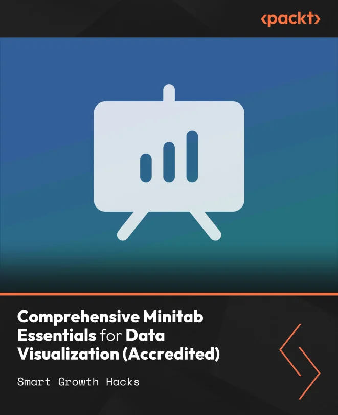 Cover image for Comprehensive Minitab Essentials for Data Visualization (Accredited)