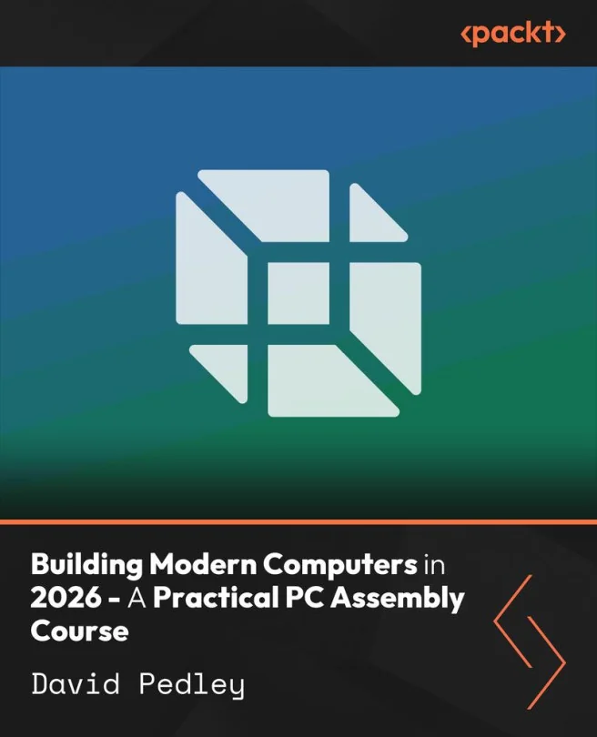 Cover image for Building Modern Computers in 2026 - A Practical PC Assembly Course