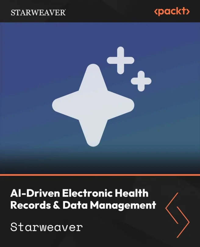 Cover image for AI-Driven Electronic Health Records & Data Management